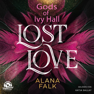 Alana Falk: Lost Love - Gods of Ivy Hall, Band 2 (ungekürzt)