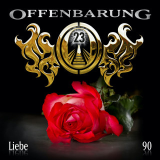 Paul Burghardt: Offenbarung 23, Folge 90: Liebe