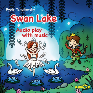 Pyotr Tchaikovsky: Classics for Kids, Swan Lake