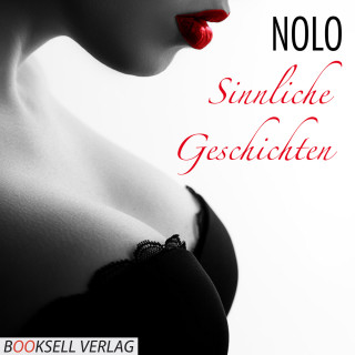 Nolo: Sinnliche Geschichten