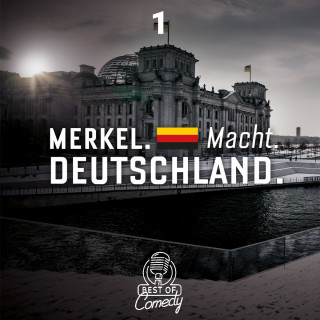 Diverse: Best of Comedy: Merkel Macht Deutschland, Folge 1