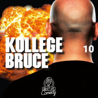 Diverse: Best of Comedy: Kollege Bruce, Folge 10