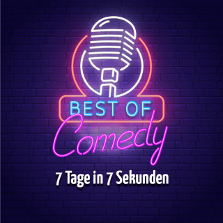 Diverse: Best of Comedy: 7 Tage in 70 Sekunden