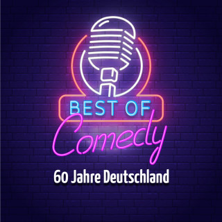 Diverse: Best of Comedy: 60 Jahre Deutschland