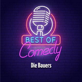Diverse: Best of Comedy: Die Bauers