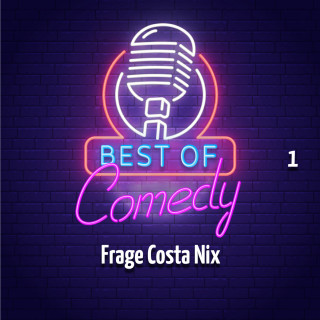 Diverse: Best of Comedy: Frage Costa Nix, Folge 1