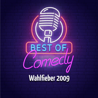 Diverse: Best of Comedy: Wahlfieber 2009