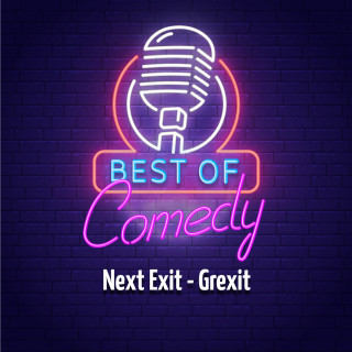Diverse: Best of Comedy: Next Exit - Grexit