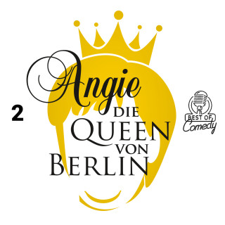 Diverse: Best of Comedy: Angie, die Queen von Berlin, Folge 2