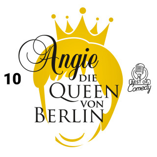 Diverse: Best of Comedy: Angie, die Queen von Berlin, Folge 10