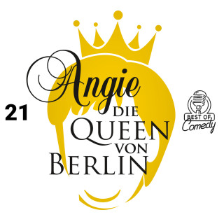 Diverse: Best of Comedy: Angie, die Queen von Berlin, Folge 21