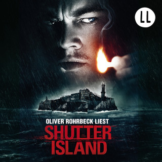 Dennis Lehane: Shutter Island (Gekürzt)