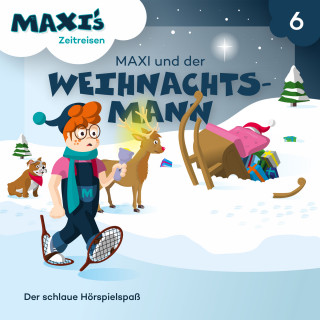 Jana Lüpke: Maxi's Zeitreisen, Folge 6: Maxi und der Weihnachtsmann