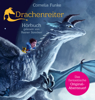 Cornelia Funke: Drachenreiter