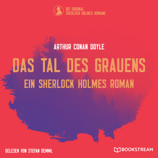 Arthur Conan Doyle: Das Tal des Grauens - Ein Sherlock Holmes Roman (Ungekürzt)