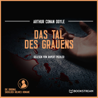 Arthur Conan Doyle: Das Tal des Grauens (Ungekürzt)