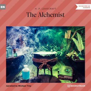 H. P. Lovecraft: The Alchemist (Unabridged)