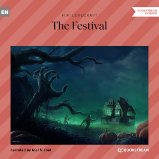 H. P. Lovecraft: The Festival (Unabridged)