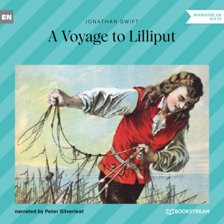 Jonathan Swift: A Voyage to Lilliput (Unabridged)