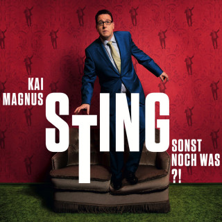 Kai Magnus Sting: Sonst noch was?!