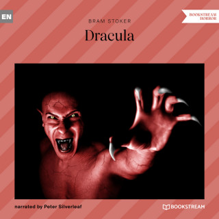 Bram Stoker: Dracula (Unabridged)