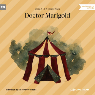 Charles Dickens: Doctor Marigold (Unabridged)
