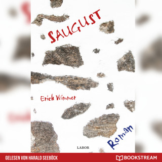 Erich Wimmer: Saugust - Ein Mühlviertel-Krimi (Ungekürzt)