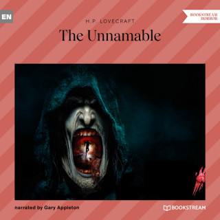 H. P. Lovecraft: The Unnamable (Unabridged)