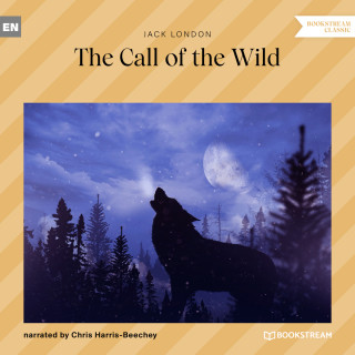 Jack London: The Call of the Wild (Unabridged)
