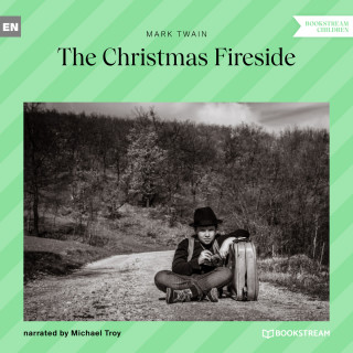 Mark Twain: The Christmas Fireside (Unabridged)