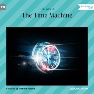 H. G. Wells: The Time Machine (Unabridged)