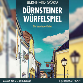 Bernhard Görg: Dürnsteiner Würfelspiel - Doris Lenhart, Band 3 (Ungekürzt)