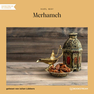 Karl May: Merhameh (Ungekürzt)