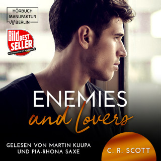 C. R. Scott: Enemies and Lovers (ungekürzt)