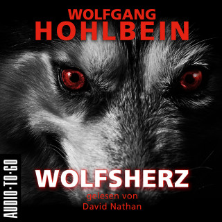 Wolfgang Hohlbein: Wolfsherz (Gekürzt)