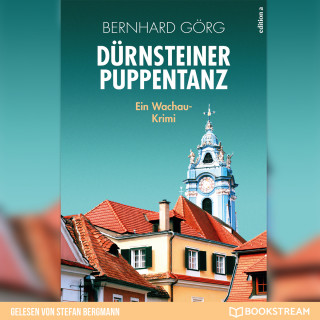 Bernhard Görg: Dürnsteiner Puppentanz - Doris Lenhart, Band 4 (Ungekürzt)