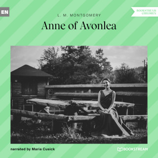 L. M. Montgomery: Anne of Avonlea (Unabridged)