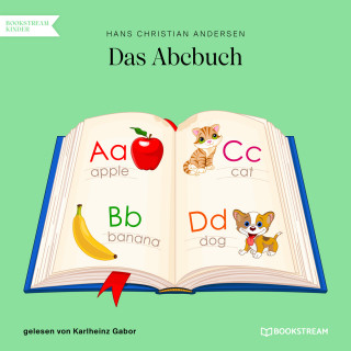 Hans Christian Andersen: Das Abcbuch (Ungekürzt)