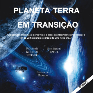 Izoldino Resende: Planeta Terra em transição (Integral)