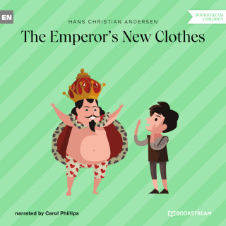 Hans Christian Andersen: The Emperor's New Clothes (Unabridged)