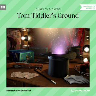 Charles Dickens: Tom Tiddler's Ground (Unabridged)
