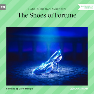 Hans Christian Andersen: The Shoes of Fortune (Unabridged)