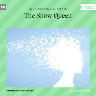 Hans Christian Andersen: The Snow Queen (Unabridged)