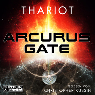 Thariot: Arcurus Gate 1 (ungekürzt)