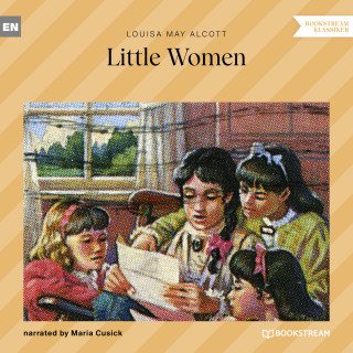 Louisa May Alcott: Little Women (Unabridged)