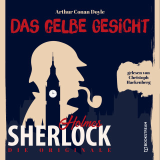 Sir Arthur Conan Doyle: Die Originale: Das gelbe Gesicht (Ungekürzt)