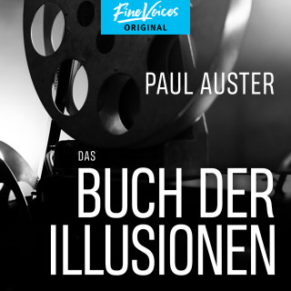Paul Auster: Das Buch der Illusionen (Ungekürzt)