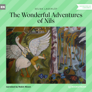 Selma Lagerlöf: The Wonderful Adventures of Nils (Unabridged)