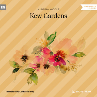 Virginia Woolf: Kew Gardens (Unabridged)