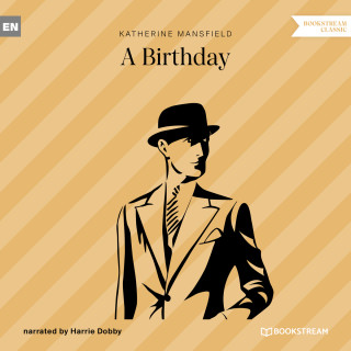 Katherine Mansfield: A Birthday (Unabridged)